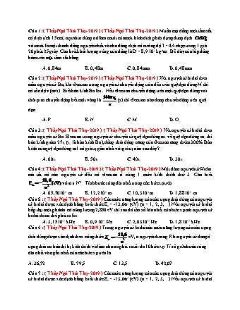 10 Câu trắc nghiệm tách từ đề thi thử THPT Quốc gia môn Vật lí - Lượng tử ánh sáng - Năm học 2019 - Ngô Thái Thọ (Có đáp án)