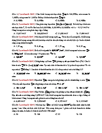 27 Câu trắc nghiệm tách từ đề thi thử THPT Quốc gia môn Vật lí - Hạt nhân nguyên tử - Năm học 2019 (Có đáp án)