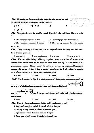29 Câu trắc nghiệm tách từ đề thi thử THPT Quốc gia môn Vật lí - Dao động điều hòa - Năm học 2019 - Hoàng Sư Điểu (Có đáp án)