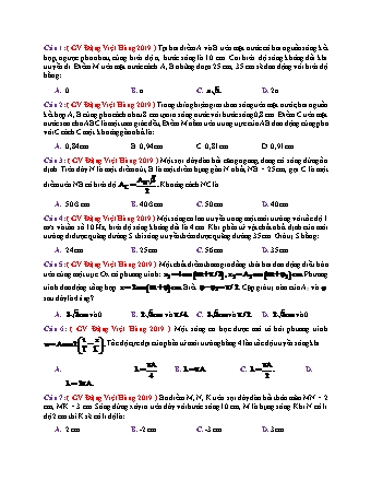 44 Câu trắc nghiệm tách từ đề thi thử THPT Quốc gia môn Vật lí - Sóng cơ và sóng âm - Năm học 2019 - Đặng Việt Hùng (Có đáp án)