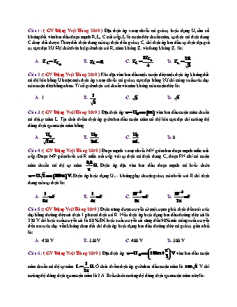 52 Câu trắc nghiệm tách từ đề thi thử THPT Quốc gia môn Vật lí - Dòng điện xoay chiều - Năm học 2019 - Đặng Việt Hùng (Có đáp án)