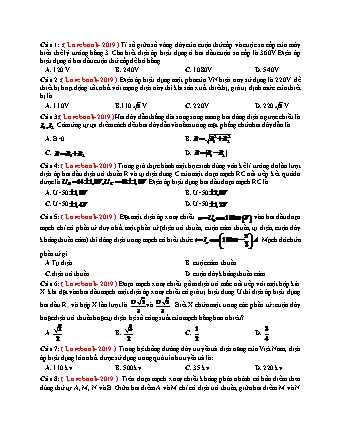 54 Câu trắc nghiệm tách từ đề thi thử THPT Quốc gia môn Vật lí - Dòng điện xoay chiều - Năm học 2019 (Có đáp án)