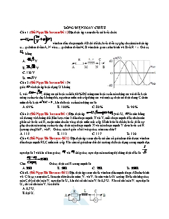 66 Câu trắc nghiệm tách từ đề thi thử THPT Quốc gia môn Vật lí - Dòng điện xoay chiều - Năm học 2019 (Có đáp án)