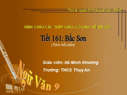 Bài giảng Ngữ văn Lớp 9 - Tiết 161: Văn bản Bắc Sơn - Hà Minh Khương