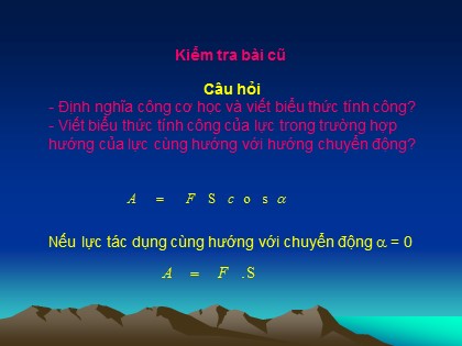 Bài giảng Vật lí Lớp 10 - Bài 25: Động năng