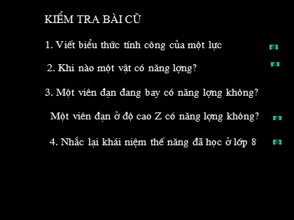 Bài giảng Vật lí Lớp 10 - Bài 26: Thế năng (Tiết 1)