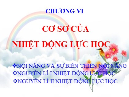 Bài giảng Vật lí Lớp 10 - Bài 32: Nội năng và sự biến thiên nội năng