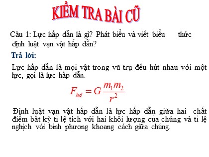 Bài giảng Vật lí Lớp 10 - Tiết 12, Bài 12: Lực đàn hồi của lò xo định luật Húc