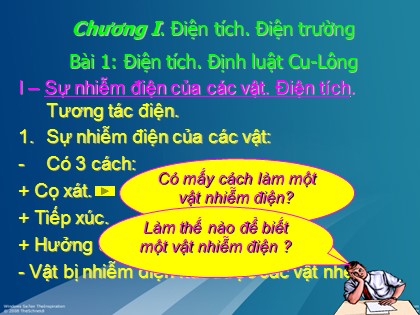 Bài giảng Vật lí Lớp 11 - Tiết 1, Bài 1: Điện tích. Định luật Cu-Lông