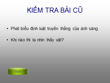 Bài giảng Vật lí Lớp 9 - Bài 40: Hiện tượng khúc xạ ánh sáng