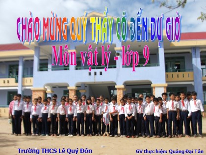 Bài giảng Vật lí Lớp 9 - Tiết 22: Nam châm vĩnh cửu - Quảng Đại Tân