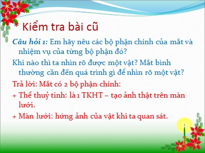 Bài giảng Vật lí Lớp 9 - Tiết 55, Bài 49: Mắt cận và mắt lão