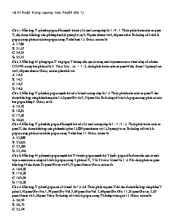 Bài tập Hóa học Lớp 12 - Chuyên đề: Kĩ thuật trùng ngưng hoá Peptit - Đề 1 (Có đáp án)