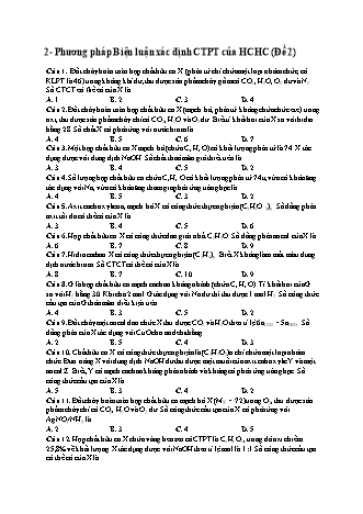 Bài tập Hóa học Lớp 12 - Chuyên đề: Phương pháp biện luận xác định công thức phân tử của hợp chất hữu cơ - Đề 2 (Có đáp án)