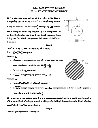 Bài tập luyện tập tổng hợp Vật lí Lớp 10 - Tập 1 - Phần 1: Động học chất điểm - Chuyên đề 3: Chuyển động tròn đều