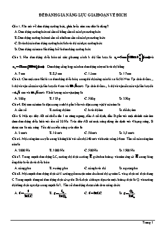 Đề đánh giá năng lực môn Vật lí Lớp 12 - Giai đoạn về đích (Có đáp án)