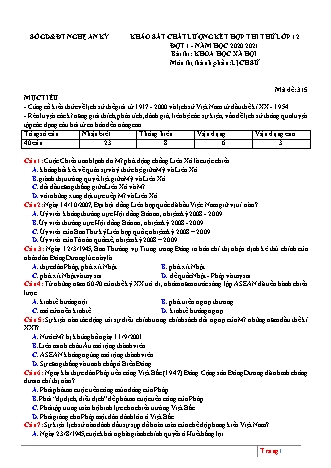 Đề khảo sát chất lượng môn Lịch sử Lớp 12 - Mã đề: 315 - Năm học 2020-2021 - Sở giáo dục và đào tạo Nghệ An (Có đáp án)