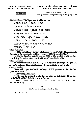 Đề khảo sát học sinh khá giỏi Hóa học Lớp 8 - Năm học 2016-2017 - Phòng giáo dục và đào tạo huyện Quỳ Châu (Có đáp án)