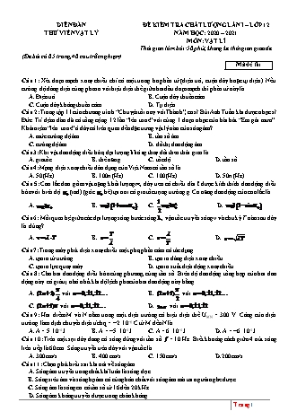 Đề kiểm tra chất lượng môn Vật lí Lớp 12 - Năm học 2020-2021 (Có đáp án)