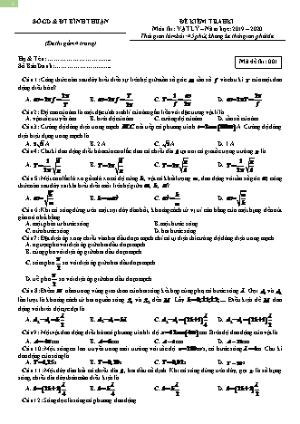 Đề thi Học kì 1 môn Vật lí Lớp 12 - Mã đề: 001 - Năm học 2019-2020 - Sở giáo dục và đào tạo Bình Thuận (Có đáp án)
