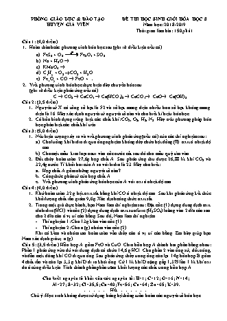 Đề thi học sinh giỏi Hóa học Lớp 8 - Năm học 2018-2019 - Phòng giáo dục và đào tạo huyện Gia Viễn (Có đáp án)