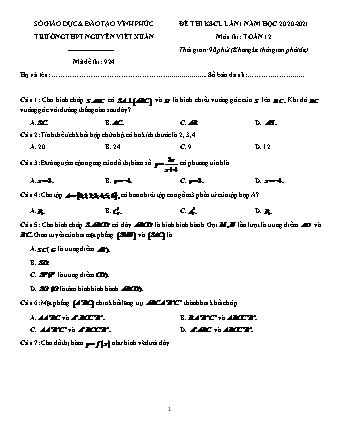 Đề thi khảo sát chất lượng môn Toán Lớp 12 - Lần 1 - Mã đề: 924 - Năm học 2020-2021 - Trường THPT Nguyễn Viết Xuân (Có đáp án)