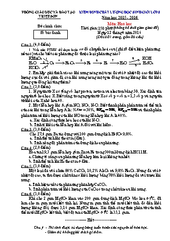 Đề thi kiểm định chất lượng học sinh giỏi Hóa học Lớp 8 - Năm học 2015-2016 - Phòng giáo dục và đào tạo Triệu Sơn
