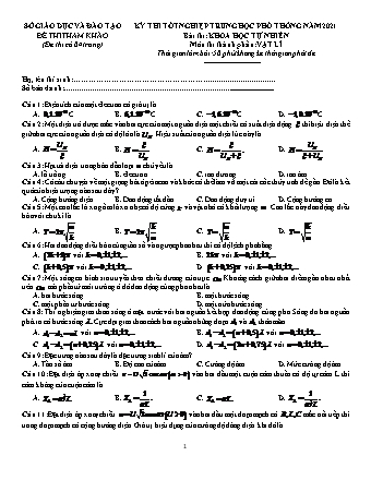 Đề thi tham khảo kì thi THPT Quốc gia Khoa học tự nhiên - Phần: Vật lí - Năm học 2021 (Có đáp án)