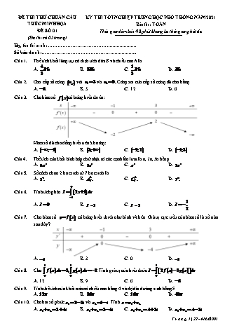 Đề thi thử chuẩn cấu trúc minh họa kì thi Tốt nghiệp THPT môn Toán - Đề số 1 - Năm học 2020-2021 (Có đáp án)