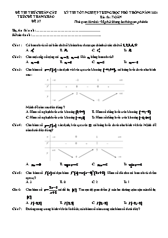 Đề thi thử chuẩn cấu trúc minh họa kì thi Tốt nghiệp THPT môn Toán - Đề số 37 - Năm học 2020-2021 (Có đáp án)