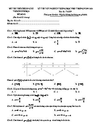 Đề thi thử chuẩn cấu trúc minh họa kì thi Tốt nghiệp THPT môn Toán - Đề số 49 - Năm học 2020-2021 (Có đáp án)