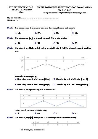 Đề thi thử chuẩn cấu trúc minh họa kì thi Tốt nghiệp THPT môn Toán - Đề số 40 - Năm học 2020-2021 (Có đáp án)