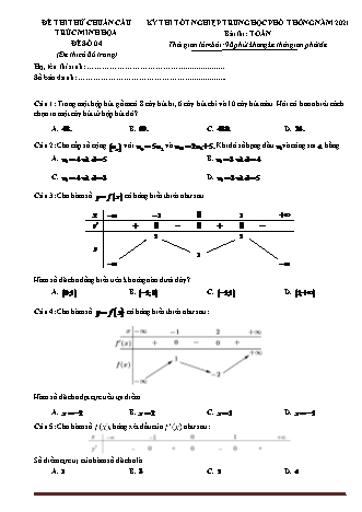 Đề thi thử chuẩn cấu trúc minh họa kì thi Tốt nghiệp THPT môn Toán - Đề số 4 - Năm học 2020-2021 (Có đáp án)