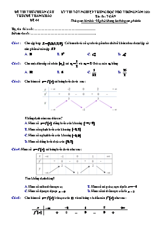 Đề thi thử chuẩn cấu trúc minh họa kì thi Tốt nghiệp THPT môn Toán - Đề số 44 - Năm học 2020-2021 (Có đáp án)