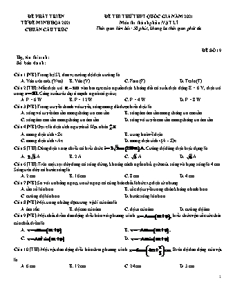 Đề thi thử kì thi THPT Quốc gia Khoa học tự nhiên - Phần: Vật lí - Đề số 19 - Năm học 2021 (Có đáp án)