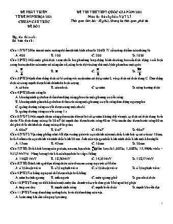 Đề thi thử kì thi THPT Quốc gia Khoa học tự nhiên - Phần: Vật lí - Đề số 2 - Năm học 2021 (Có đáp án)