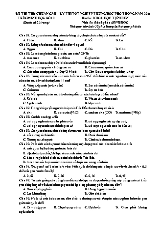 Đề thi thử kì thi Tốt nghiệp THPT Khoa học tự nhiên - Phần: Sinh học - Đề số 18 - Năm học 2021 (Có đáp án)