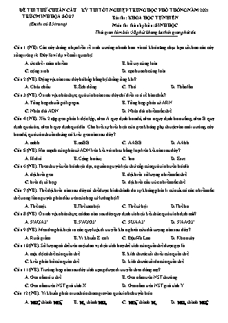 Đề thi thử kì thi Tốt nghiệp THPT Khoa học tự nhiên - Phần: Sinh học - Đề số 7 - Năm học 2021 (Có đáp án)