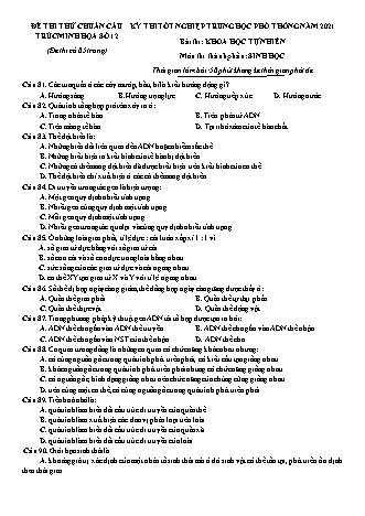 Đề thi thử kì thi Tốt nghiệp THPT Khoa học tự nhiên - Phần: Sinh học - Đề số 12 - Năm học 2021 (Có đáp án)