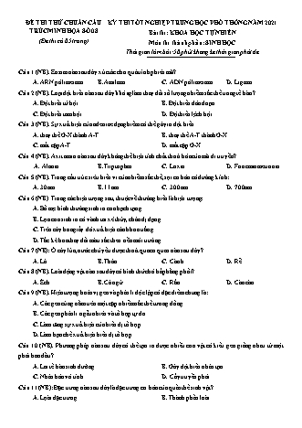 Đề thi thử kì thi Tốt nghiệp THPT Khoa học tự nhiên - Phần: Sinh học - Đề số 8 - Năm học 2021 (Có đáp án)