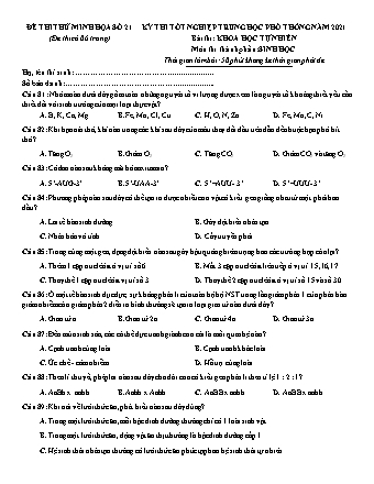 Đề thi thử kì thi Tốt nghiệp THPT Khoa học tự nhiên - Phần: Sinh học - Đề số 21 - Năm học 2021 (Có đáp án)