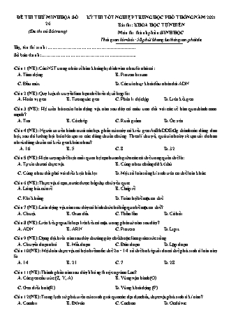 Đề thi thử kì thi Tốt nghiệp THPT Khoa học tự nhiên - Phần: Sinh học - Đề số 26 - Năm học 2021 (Có đáp án)