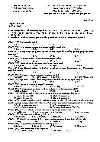 Đề thi thử THPT Quốc gia Khoa học tự nhiên - Phần: Hóa học - Đề số 20 - Năm học 2021 (Có đáp án)