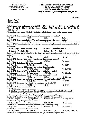 Đề thi thử THPT Quốc gia Khoa học tự nhiên - Phần: Hóa học - Đề số 34 - Năm học 2021 (Có đáp án)