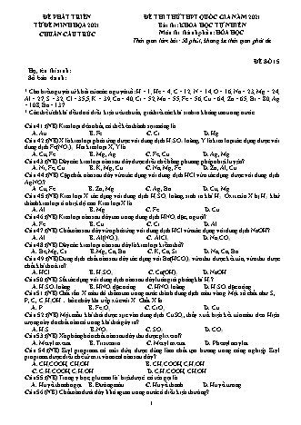 Đề thi thử THPT Quốc gia Khoa học tự nhiên - Phần: Hóa học - Đề số 15 - Năm học 2021 (Có đáp án)