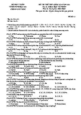 Đề thi thử THPT Quốc gia Khoa học tự nhiên - Phần: Hóa học - Đề số 13 - Năm học 2021 (Có đáp án)