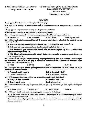 Đề thi thử THPT Quốc gia Khoa học tự nhiên - Phần: Sinh học - Lần 1 - Năm học 2021 - Trường THPT chuyên Long An (Có đáp án)