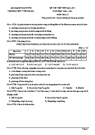 Đề thi thử THPT Quốc gia môn Địa lí - Lần 1 - Năm học 2020-2021 - Trường THPT Tiên Du số 1 (Có đáp án)