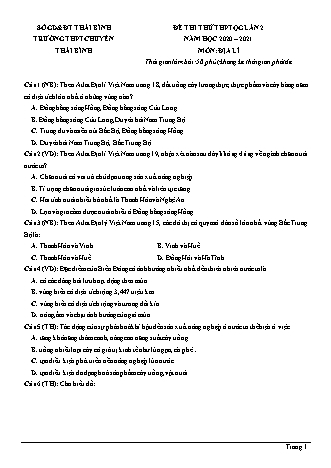 Đề thi thử THPT Quốc gia môn Địa lí - Lần 2 - Năm học 2020-2021 - Trường THPT chuyên Thái Bình (Có đáp án)