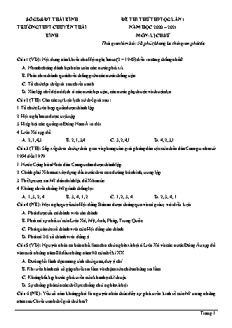 Đề thi thử THPT Quốc gia môn Lịch sử - Lần 1 - Năm học 2020-2021 - Trường THPT chuyên Thái Bình (Có đáp án)